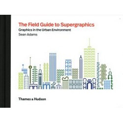 The Field Guide to Supergraphics