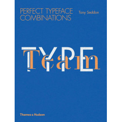 Type Team Perfect Typeface Combinations