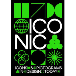 Iconic: Icons and Pictograms in Design Today