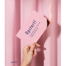 Upstart!: Visual Identities for Start-Ups and New Businesses