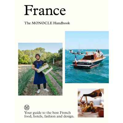 France: The Monocle Handbook