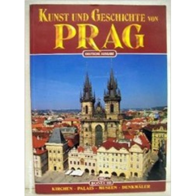 Prag. Kunst und Geschichte (Deu)