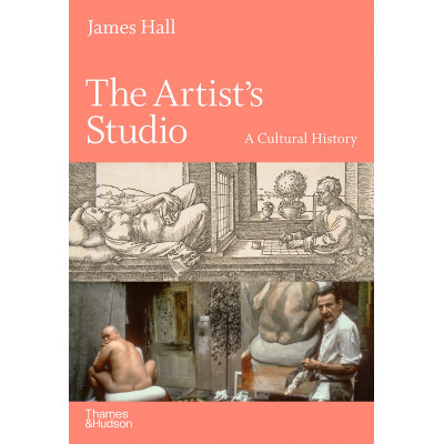 The Artist's Studio: A Cultural History – A Times Best Art Book of 2022