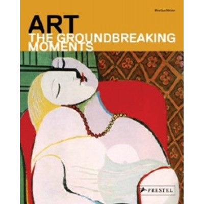 Art: The Groundbreaking Moments