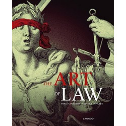 The Art of Law: Three Centuries of Justice Depicted