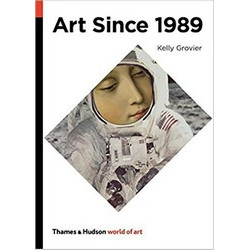 Art Since 1989 (World of Art) Art Since 1989 (World of Art)