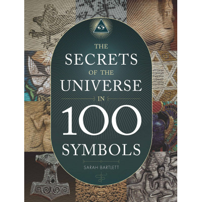The Secrets of the Universe in 100 Symbols