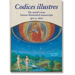 Codices Illustres: The World's Most Beautiful Manuscripts 400 to 1600