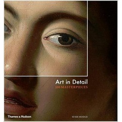 Art in Detail: 100 Masterpieces