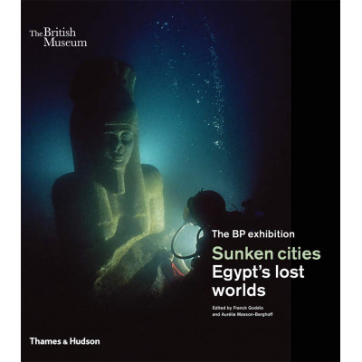 Sunken Cities: Egypt's Lost Worlds