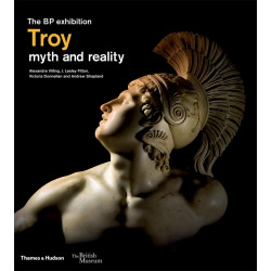 Troy: Myth and Reality