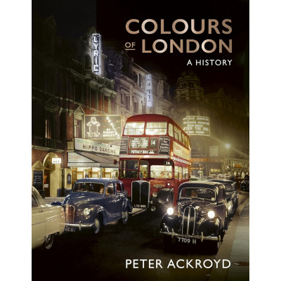Colours of London. A History