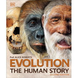 Evolution. The Human Story
