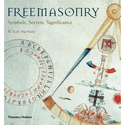 Freemasonry - Symbols Secrets Significance