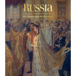 Russia: Art, Royalty and the Romanovs