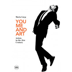 You, Me and Art: Artists in the 21st Century