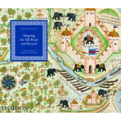 Mapping the Silk Road and Beyond (Уценка)