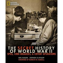 The Secret History of World War II