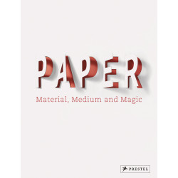 Paper: Material, Medium and Magic