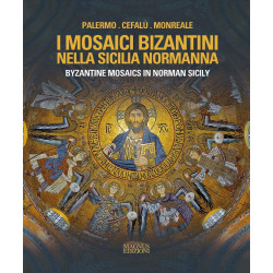 Byzantine Mosaics in Norman Sicily