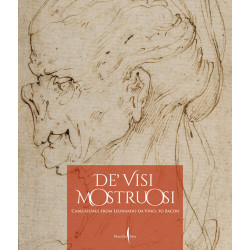De’ visi mostruosi: Caricatures from Leonardo da Vinci to Bacon