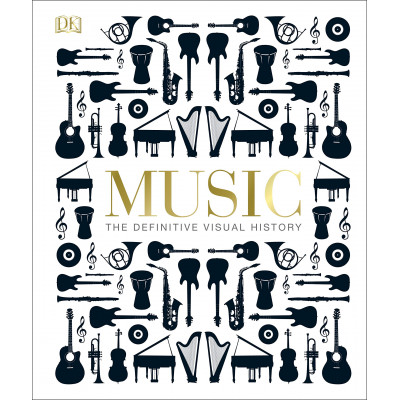 Music: The Definitive Visual History (Уценка)