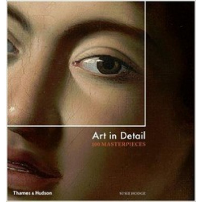 Art in Detail: 100 Masterpieces (Уценка)