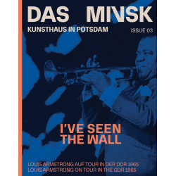 I've Seen the Wall: Louis Armstrong on Tour in the GDR 1965