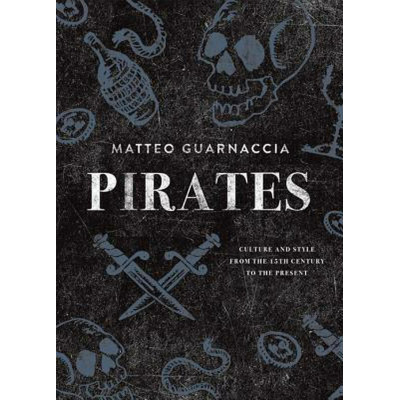Pirates: Culture and Style from the 15th (Уценка)