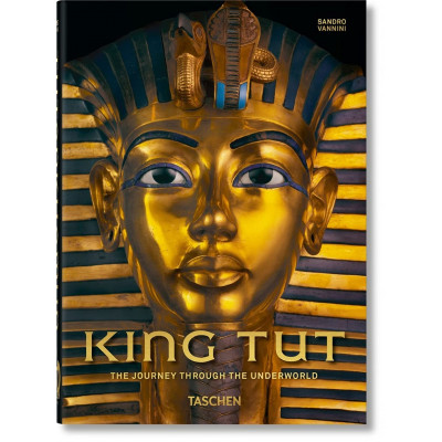 King Tut. The Journey through the Underworld (40th Anniversary Edition)
