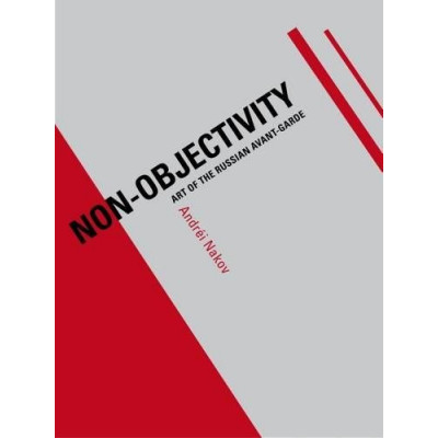 The Advent of Abstraction: Russia, 1914-1923