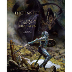 Enchanted: A History of Fantasy Illustration