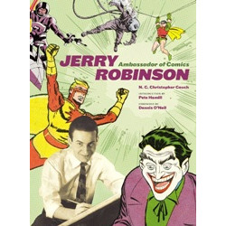 Jerry Robinson: Ambassador of Comics