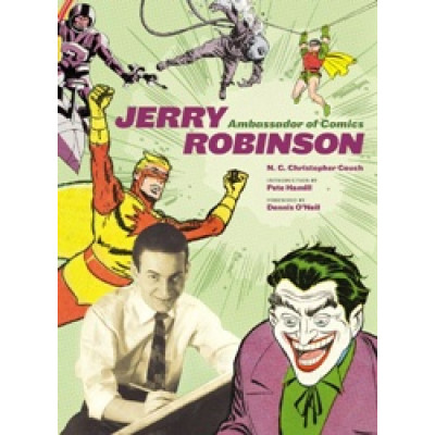 Jerry Robinson: Ambassador of Comics