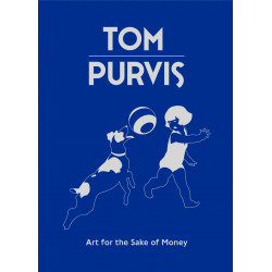 Tom Purvis: Art for the Sake of Money