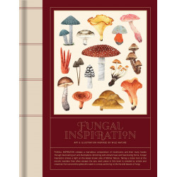 FUNGAL INSPIRATION: Art and design inspired by wild nature