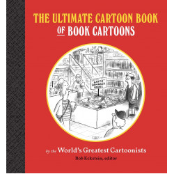 The Ultimate Cartoon Book of Book Cartoons