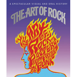 Art of Rock: Posters from Presley to Punk