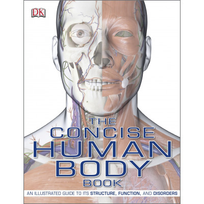 The Concise Human Body Book