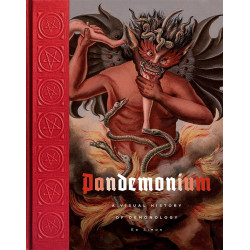 Pandemonium: A Visual History of Demonology