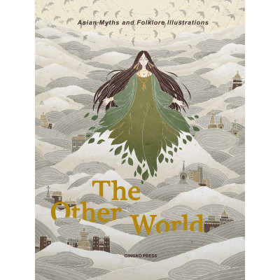 The Other World: Asian Myths and Folklor Illustrations
