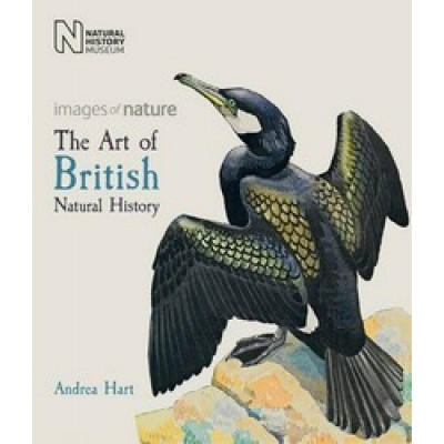 The Art of British Natural History (Images of Nature) The Art of British Natural History (Images of Nature)
