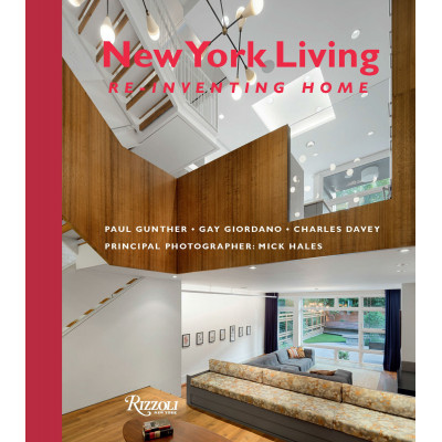 New York Living: Re-Inventing Home
