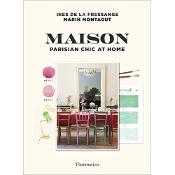 Maison: Parisian Chic at Home