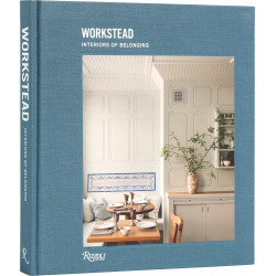 Workstead: Interiors of Belonging