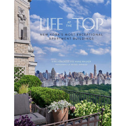 Life at the Top: New York's Most Exceptional Apartment Buidings