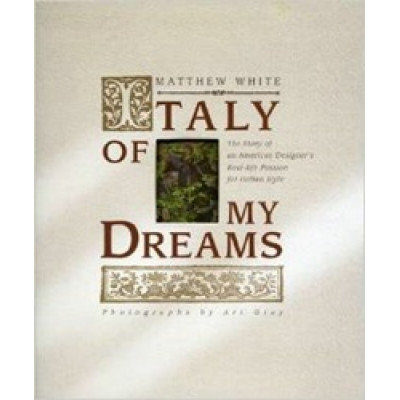 Italy of My Dreams