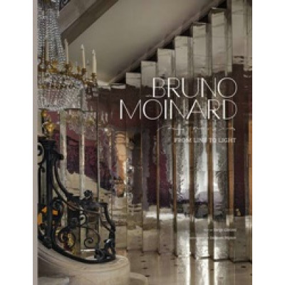 Bruno Moinard: From Line to Light