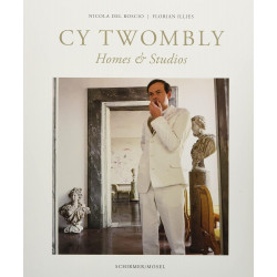 Cy Twombly - Homes And Studios