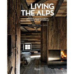 Living the Alps: Interior Architecture by Francesca Neri Antonello
